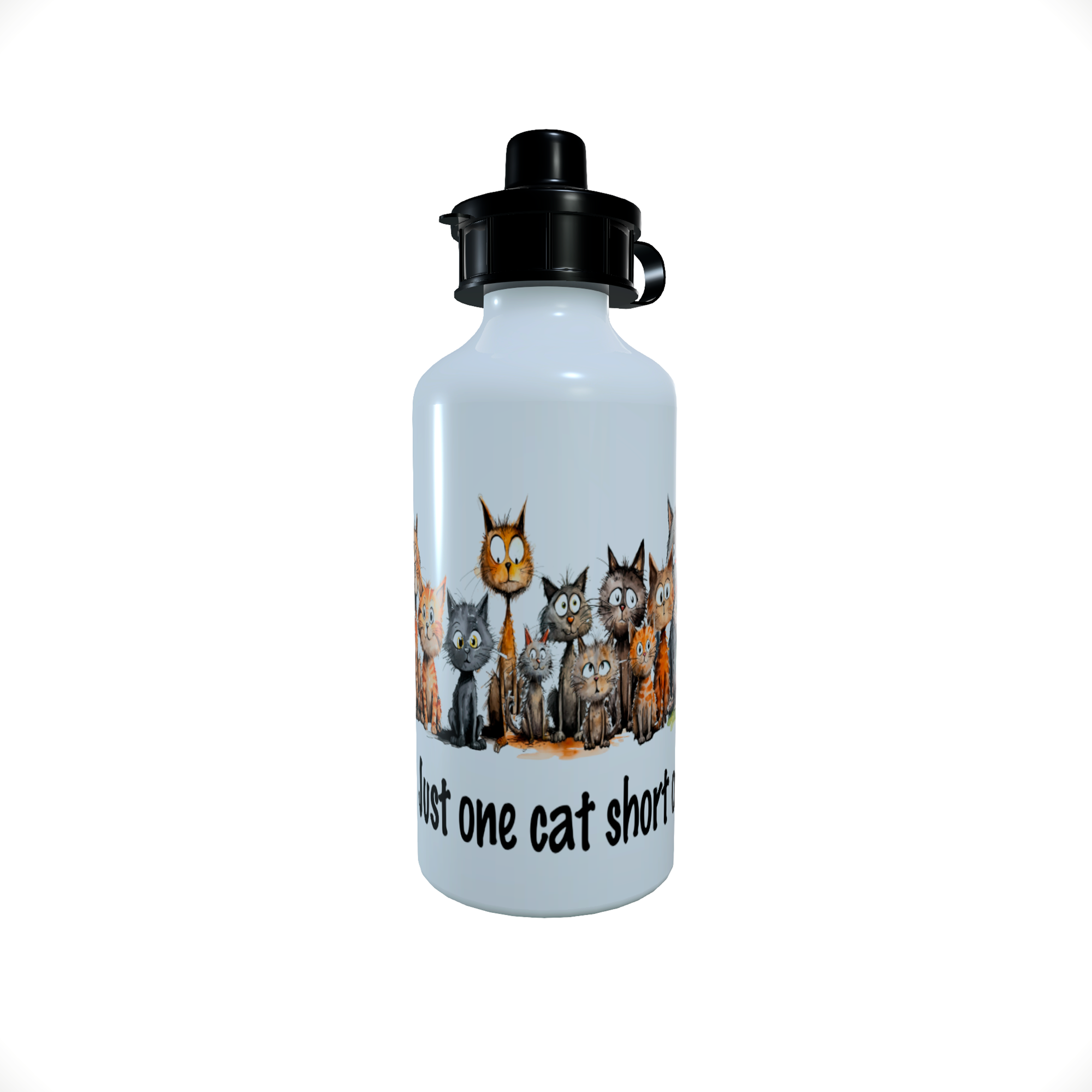 One cat short of crazy... aluminium drinks bottle - Click Image to Close